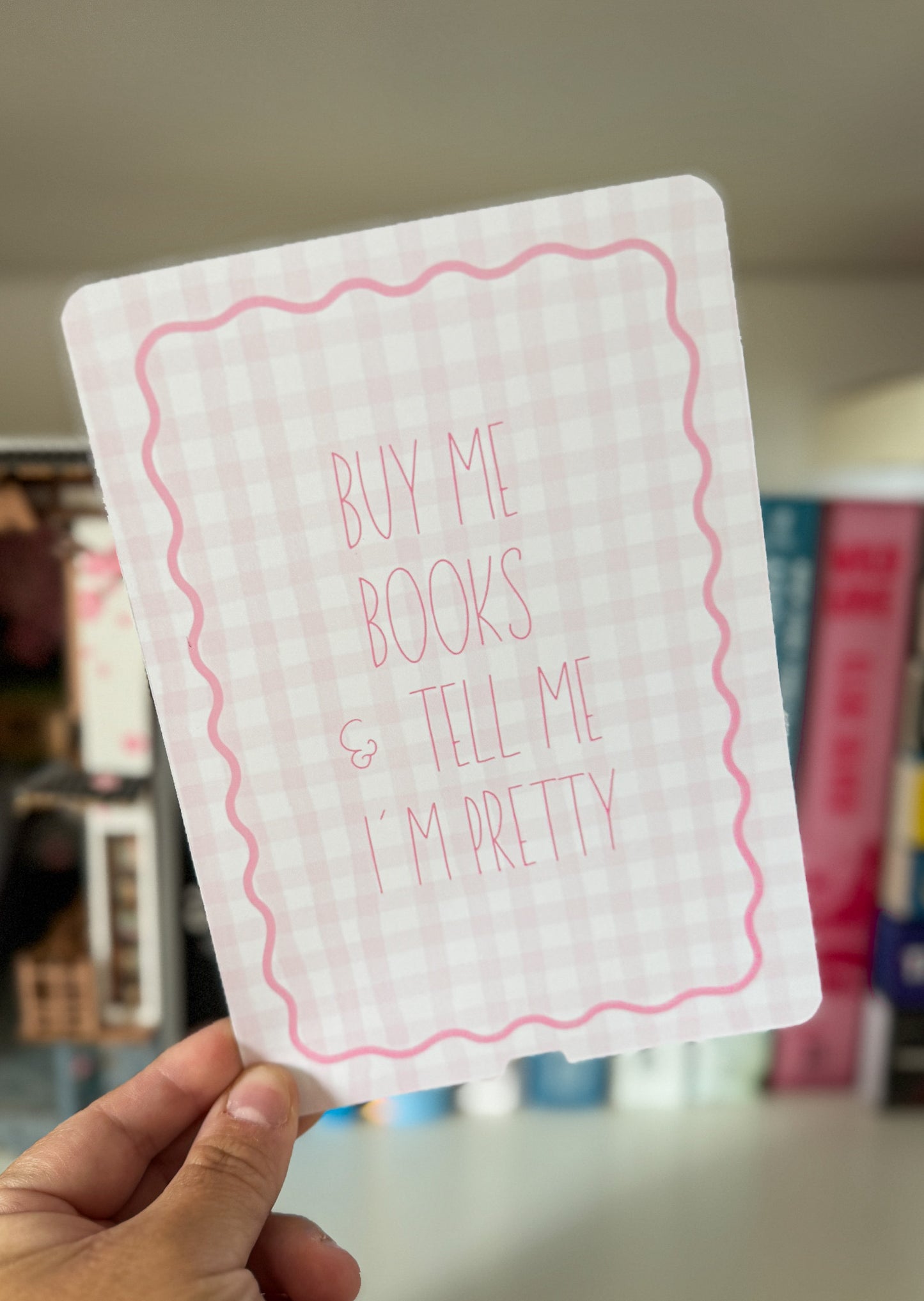 Buy Me Books and Tell Me I'm Pretty Kindle Case Insert